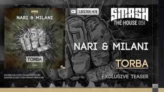 Nari amp Milani  Torba OUT NOW [upl. by Nnelg]