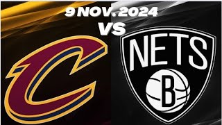 Cleveland Cavaliers vs Brooklyn Nets Full Game Highlights November 9 20242025 NBA Season [upl. by Rysler596]