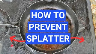 Oil Splattering All Over Your Cooktop THIS Is How to Prevent It [upl. by Reppart]