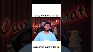 Carry x dolly chai vala shorts youtube viralshorts funny [upl. by Nilak]