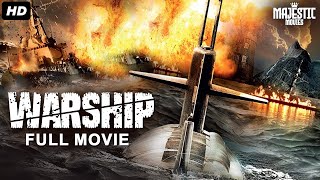 WARSHIP  Full Hollywood Action Movie  English Movie  Jeremy King Tim Large Robb  Free Movie [upl. by Elliven]