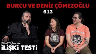 Mesut Süre İle İlişki Testi  Konuklar Burcu ve Deniz Çömezoğlu [upl. by Adni769]