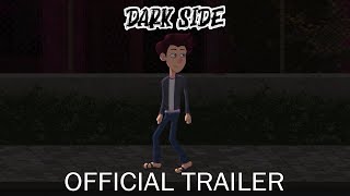 Official Trailer Dark Side  Love And The Dark [upl. by Euqcaj887]