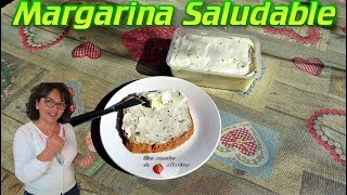 Margarina Vegetal 100 Saludable [upl. by Eahsram995]