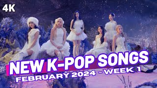 NEW KPOP SONGS  FEBRUARY 2024 WEEK 1 [upl. by Nesta]