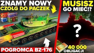 ZNAMY NOWY CZOŁG do PACZEK  POGROMCA BZ176  NAJDROŻSZY CZOŁG za OBLIGACJE [upl. by Pufahl635]