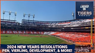 Detroit Tigers 2024 New Years Resolutions [upl. by Holly]