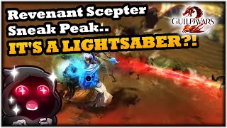 Sneak Peak at New Revenant SCEPTER  Nov 13th Guild Wars 2 News [upl. by Bokaj]