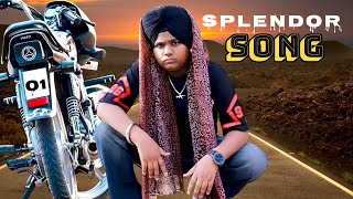 Splendor Song । Splendor Song Harsh Likhari ।। Harshlikhariofficial2007 splendor [upl. by Leribag]