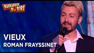 Roman Frayssinet  Vieux  Marrakech du Rire 2018 [upl. by Adlay588]