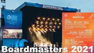 Boardmasters 2021 [upl. by Adnoloy658]