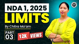 Limits For NDA  Class 3  NDA Exam DMU MATH  Chitra Mam I The Tutors Academy [upl. by Edmon]