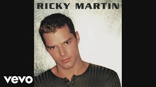 Ricky Martin  I Am Made Of You Official Audio [upl. by Anilev]