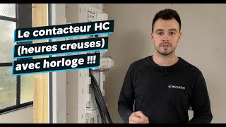 TUTO  Comment brancher un un contacteur HC avec une horloge [upl. by Ennayrb]