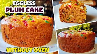 Eggless Plum Cake Without Oven  No Rum No Soaking Easy Christmas Cake Recipe [upl. by Pall28]