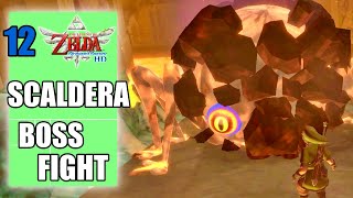 The Legend of Zelda Skyward Sword HD  Scaldera Earth Temple Boss Fight  Playthrough Part 12 [upl. by Yesnek]