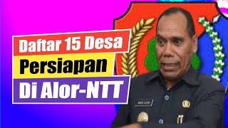 Daftar NamaNama Desa Persiapan di Kabupaten AlorNTT [upl. by Attej]