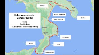 Italienrundreise im Camper 2022 Teil 3  KalabrienIonisches Meer [upl. by Enetsirhc]