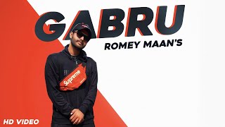 Gabru Official Video  Romey Maan  Tru Music Studios  Gabru Song  👍 2020 [upl. by Gilbart]