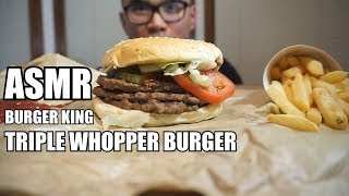 ASMR  TRIPPLE WHOPPER BURGER KING BIG BITES NO TALKING [upl. by Zetnom]