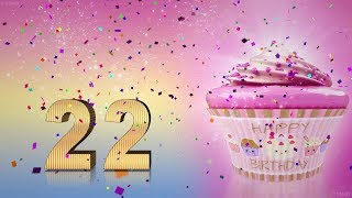 22 years congratulations 22th birthday song Happy Birthday To You 22 Funny Birthday Video [upl. by Ffirahs]