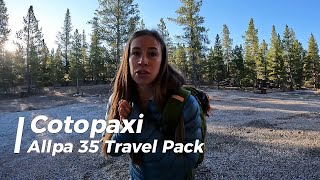 Cotopaxi Allpa 35L Travel Pack review [upl. by Urbai]