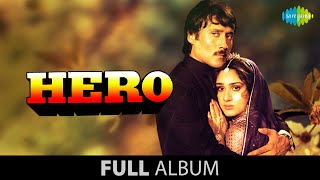 Hero  Full Album Jukebox  Meenakshi Seshadri  Jackie Shroff  Shammi Kapoor [upl. by Ednarb]