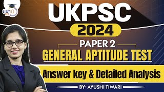 UKPCS 2024  UKPSC Today Paper 2 Analysis amp Answer key  UKPSC Answer Key 2024  StudyIQ PCS [upl. by Morry]