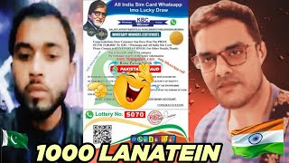 1000 Lanatein  Fraud Call  KBC Whatsapp 25 Lakh Lottery  Scam Call From Pakistan [upl. by Llecrad]