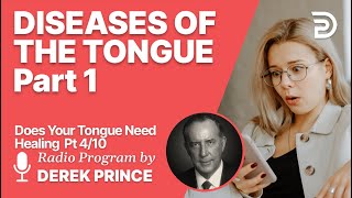 Does Your Tongue Need Healing 4 of 10  Diseases of the Tongue Part 1 [upl. by Frohman949]