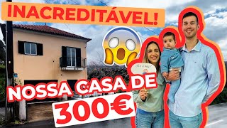 ACHAMOS UMA CASA DE 300€ EM PORTUGAL 🇵🇹 [upl. by Chasse173]