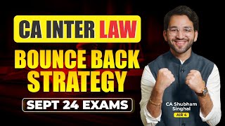 CA Inter Law Target 70 Sept 24 Bounce Back Strategy with Your CA Buddy [upl. by Vashtia]