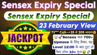 Sensex Expiry Day Strategy  Sensex Expiry Day Hero Zero Strategy amp Sensex Prediction For 23rd Feb [upl. by Ronyam]