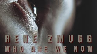 Rene Zmugg  Who Are We Now Drumn Bass [upl. by Adohr17]