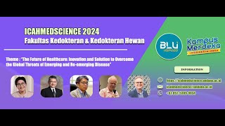 The 3rd International Conference on Animal and Human Medical Science ICAHMEDScience 2024 [upl. by Irrej]