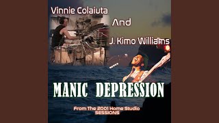 Manic Depression Remastered 2024 [upl. by Eiramnna]