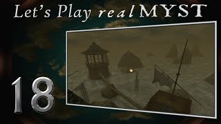 Lets Play realMYST  Part 18 of 34 [upl. by Newberry]