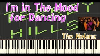 Im in The Mood for Dancing  The Nolans  Piano Tutorial [upl. by Eigroeg310]