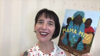 Read Aloud with Ms Caudle  Mama Miti [upl. by Zuliram]