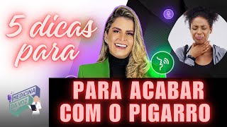 5 Dicas para acabar com o Pigarro [upl. by Vikki]