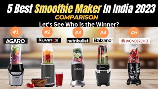 Top 5 Best Smoothie Maker In India 2023  Best Blender For Smoothie [upl. by Kissee]