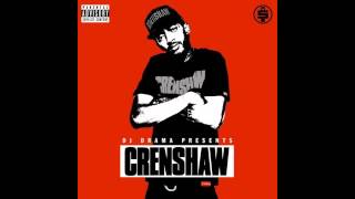 Nipsey Hussle  4 In The Mornin OFFICIAL [upl. by Aronaele]