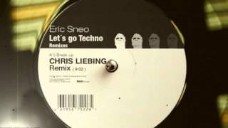 Eric Sneo  Break Up Chris Liebing Remix [upl. by Atinuhs]