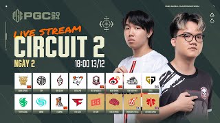 🏆 PGC 2024 Circuit 2  Ngày 2 🇻🇳 TE TWIS FAZE SQ 🇰🇷 GEN 🇨🇳 17 🇹🇭 DAY VP 🇨🇳 4AM TSM [upl. by Alrep]