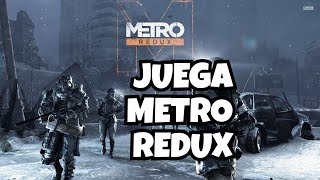 METRO REDUX 2033  LETS PLAY EN ESPAÑOL  CAPITULO 9 ARMERIA [upl. by Nuahc]