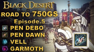 BDO  Road to 750GS Ep5  PEN DEBO FINALLY PEN DAWN VELL GARMOTH WTFF [upl. by Dalis]