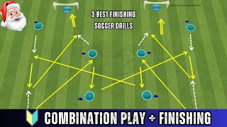 ✅Combination Play  Finishing  3 Best Finishing Soccer Drills [upl. by Kassie675]