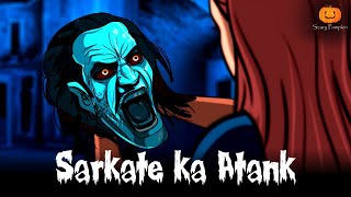 Sarkate Ka Atank  Horror Story  Scary Pumpkin  Hindi Horror Stories  Animated Stories [upl. by Sumerlin]