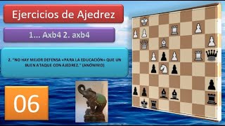 Ejercicio de ajedrez 006 Problema  Chess exercise [upl. by Tedda912]