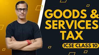 Goods and Services Tax Class 10 ICSE Maths  GST Class 10 ICSE  sirtarunrupani [upl. by Harty]